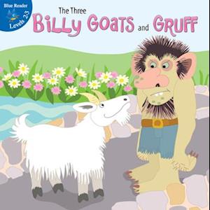 The Three Billy Goats and Gruff