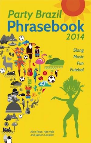 Party Brazil Phrasebook 2014