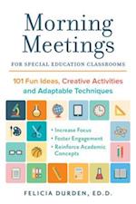 Morning Meetings for Special Education Classrooms