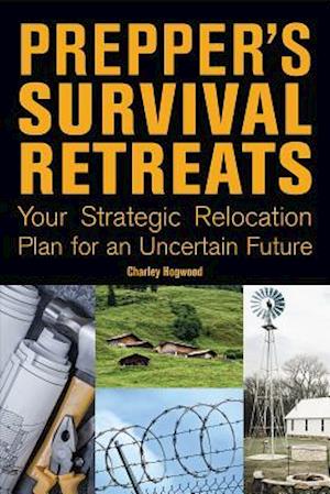 Prepper's Survival Retreats