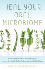 Heal Your Oral Microbiome