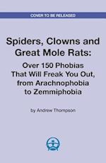 Spiders, Clowns And Great Mole Rats