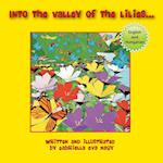 Into the Valley of Lilies