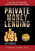 Private Money Lending