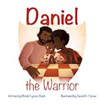 Daniel the Warrior 