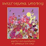 Sweet Dreams, Ladybug! 