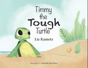 Timmy the Tough Turtle