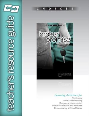 Broken Promise Teacher's Resource Guide