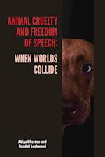 Animal Cruelty and Freedom of Speech