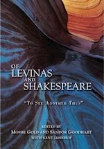 Of Levinas and Shakespeare