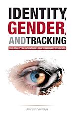 Identity, Gender, and Tracking