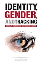 Identity, Gender, and Tracking