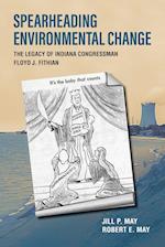 Spearheading Environmental Change