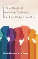 The Challenges of Minoritized Faculty in Higher Education