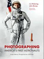 Photographing America's First Astronauts