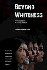 Beyond Whiteness