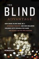 The Blind Advantage