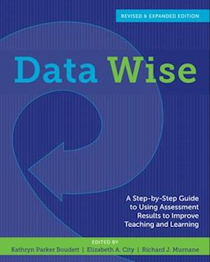 Data Wise, Revised and Expanded Edition