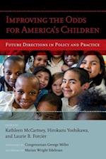 Improving the Odds for America's Children