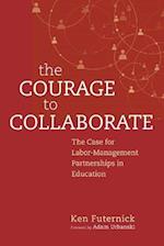 The Courage to Collaborate