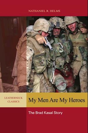 My Men are My Heroes