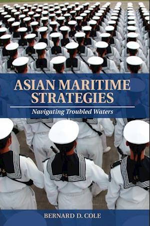 Asian Maritime Strategies