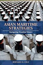 Asian Maritime Strategies