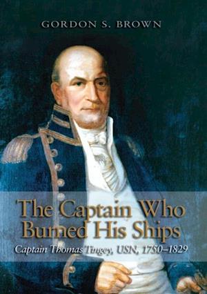 Captain Who Burned His Ships