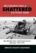 Reconstructing a Shattered Egyptian Army