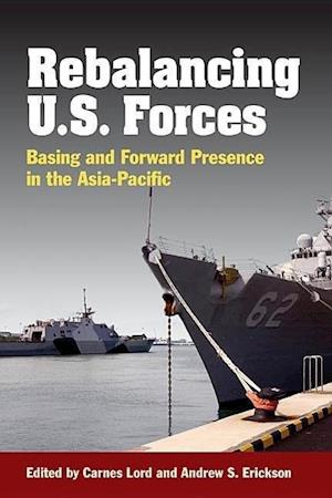 Rebalancing U.S. Forces