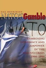 NATO's Gamble