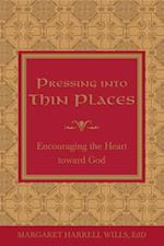 Pressing into Thin Places