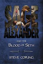 Sage Alexander and the Blood of Seth