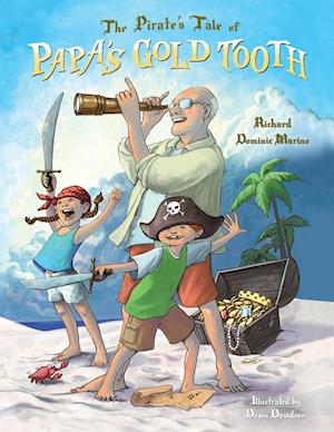 Pirate's Tale of Papa's Gold Tooth