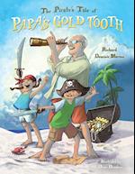 Pirate's Tale of Papa's Gold Tooth