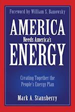 America Needs America's Energy