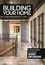 Building Your Home