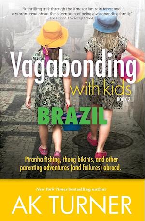 Vagabonding with Kids