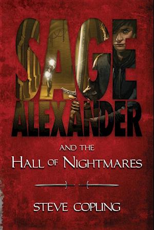 Sage Alexander and the Hall of Nightmares