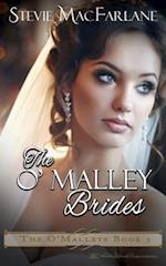 The O'Malley Brides