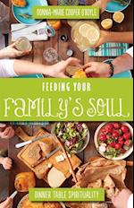 Feeding Your Family's Soul