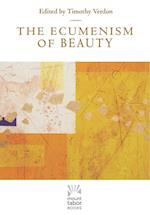 The Ecumenism of Beauty