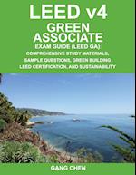 Leed V4 Green Associate Exam Guide (Leed Ga)