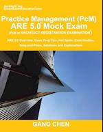 Practice Management (Pcm) Are 5.0 Mock Exam (Architect Registration Examination)