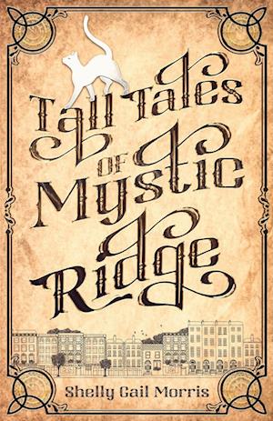 Tall Tales of Mystic Ridge