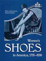 Womens Shoes in America, 1795-1930