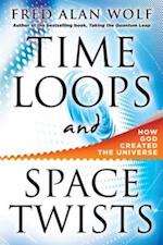 Time Loops and Space Twists