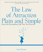 Law of Attraction: Plain and Simple