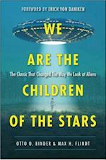 We Are the Children of the Stars