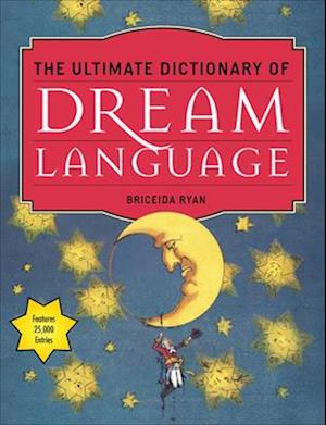 Ultimate Dictionary of Dream Language